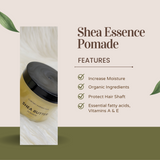 Shea Essance Pomade